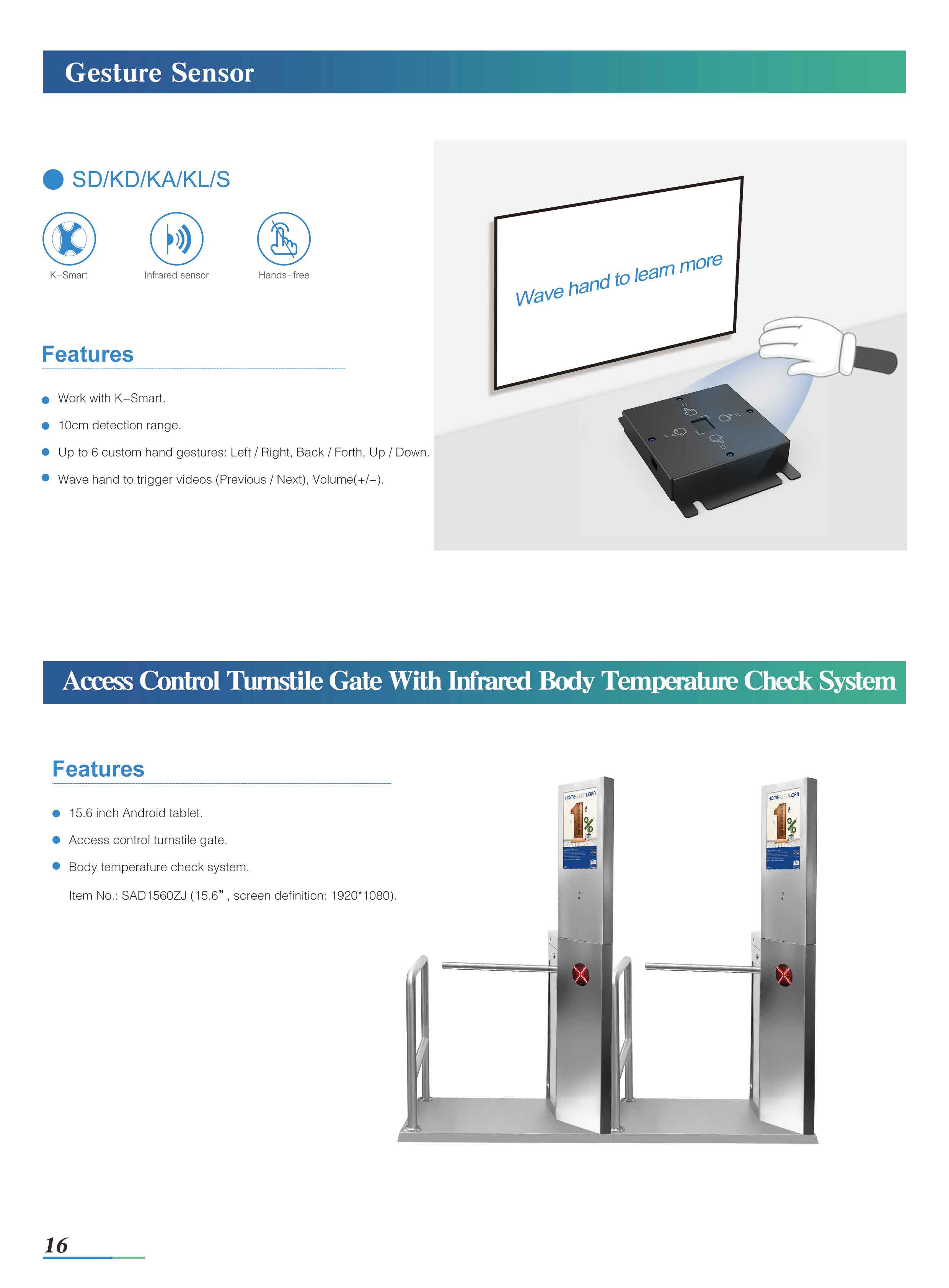 Gate Access control and Gesture sensor button